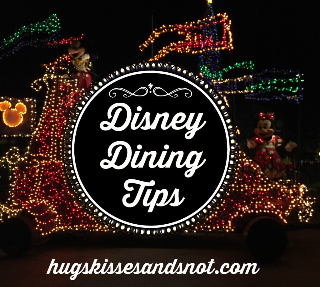 Disney Dining Tips