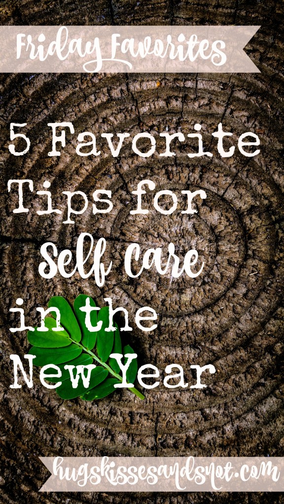 5-favorite-tips-for-self-care-in-the-new-year