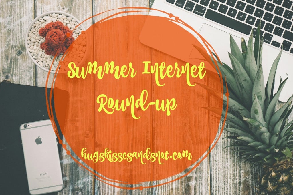 summer internet round up