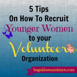 recruit younger women to your volunteer organization