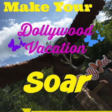 Five tips to make your Dollywood Vacation soar