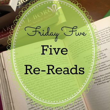 Friday Five – Five Re-Reads
