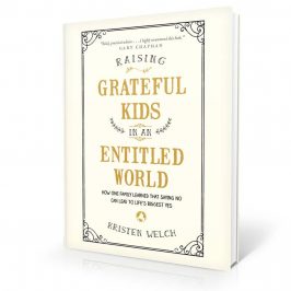 Raising Grateful Kids In An Entitled World Review