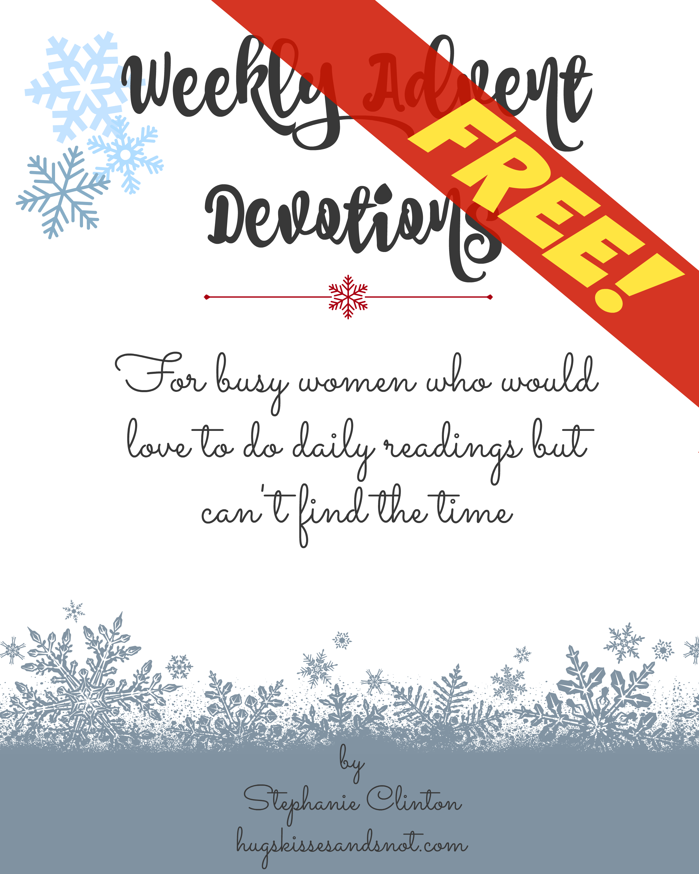 FREE Advent Devotional Hugs, Kisses and Snot