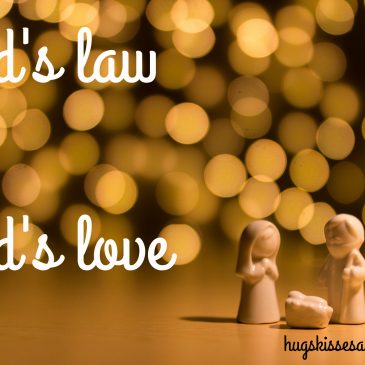 God’s Law vs. God’s Love