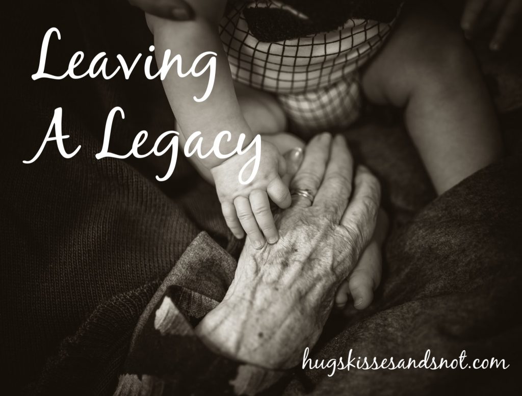 leave a legacy