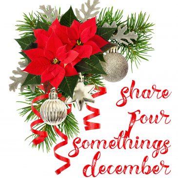 Share Four Somethings – December