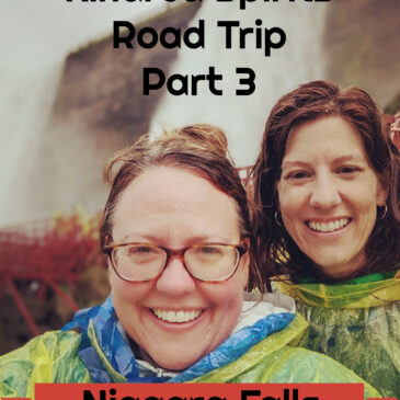 Kindred Spirits Road Trip – Part 3: Niagara Falls